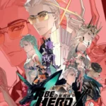 To Be Hero X anime details